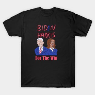 Biden harris For the win T-Shirt